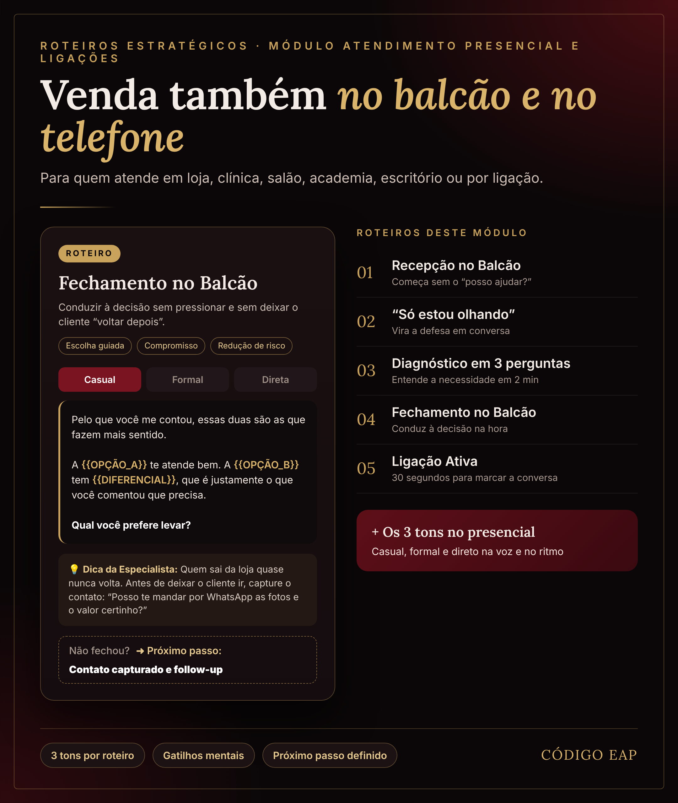 Roteiros estratégicos — Presencial e Ligações