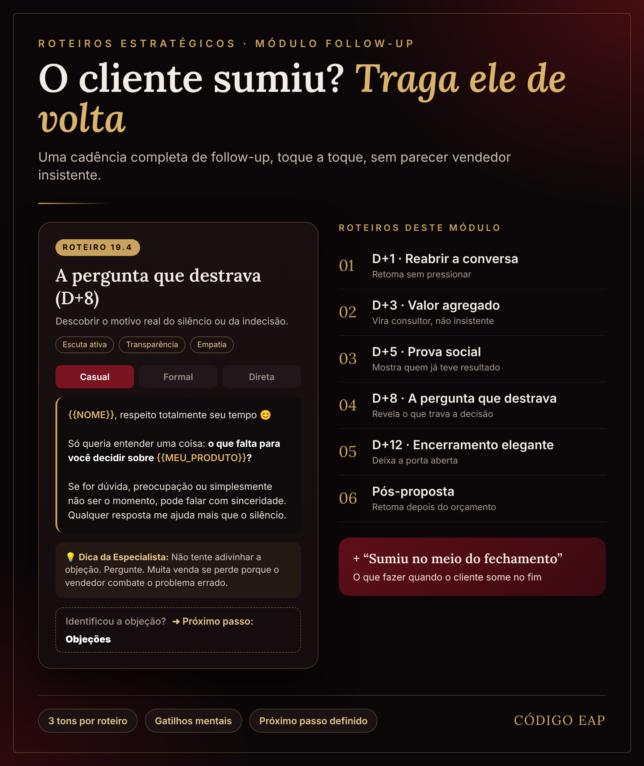 Roteiros estratégicos — Follow-up